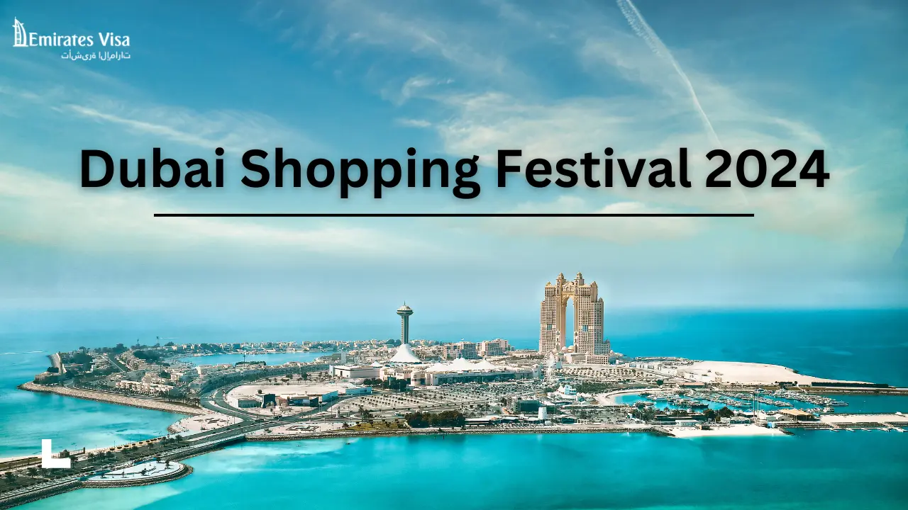 Dubai Shopping Festival 2024-25 : Dates and Important Things To Know